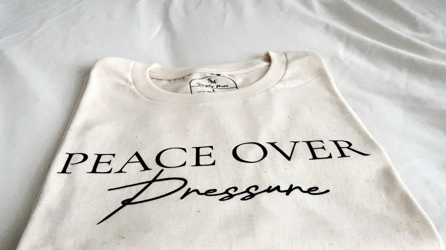 Peace Over Pressure Tee | Becoming Collection